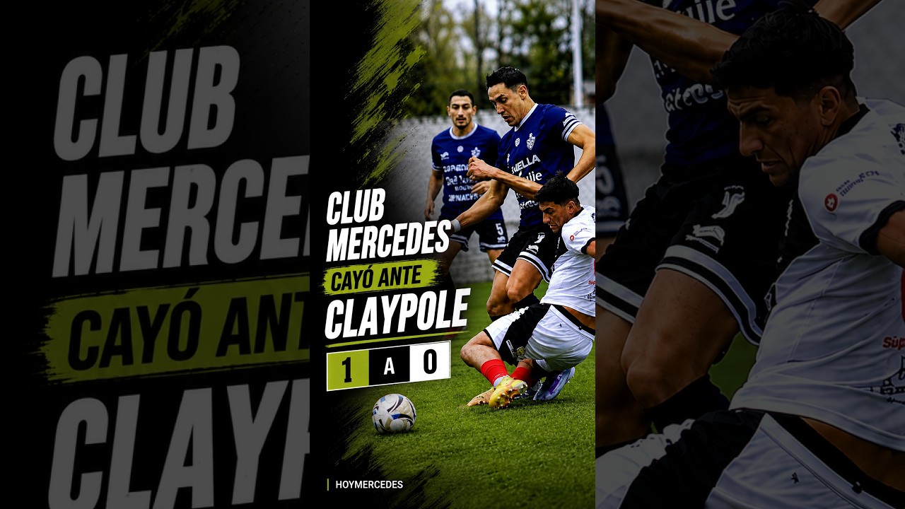 Club Mercedes perdió 1 a 0 ante Claypole