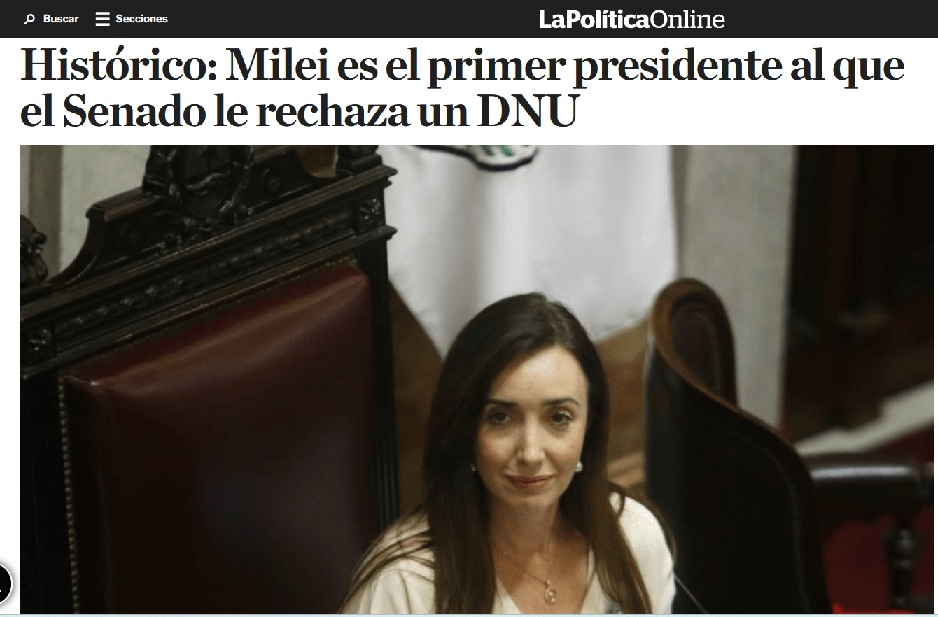 Milei: primer presidente en la Historia al que le rechazan un DNU en Senado