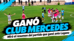 Ganó Club Mercedes en Primera C contra Lugano