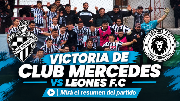 Ganó Club Mercedes a Leones FC
